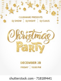 Christmas party poster template, gold on white. Hand written lettering, sparkling typography. Isolated golden glitter border, garland with hanging balls and ribbons. Free font - Open Sans.