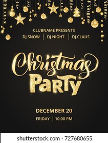 Christmas party poster template. Hand written lettering, sparkling typography. Golden glitter border, garland with hanging balls and ribbons.