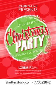 Christmas Party poster template with hand drawn lettering and brush stroke background. Vector illustration.