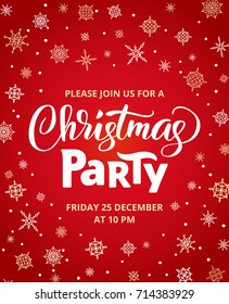 Christmas party poster template, vector illustration. Hand written lettering, typography. Background with falling snowflakes. Free font - Open Sans.
