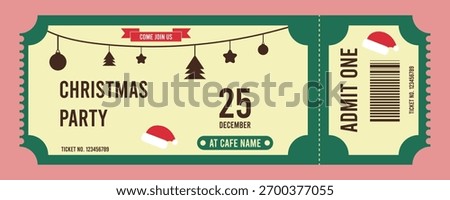 Christmas party ticket template. Winter season invitation template with christmas ornaments.