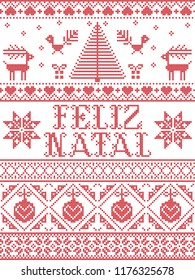 Christmas pattern Feliz Natal  vector seamless pattern inspired by Nordic culture festive winter in cross stitch with heart, snowflake, snow ,Christmas tree, reindeer, Robin bird in red and white 
