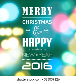 Christmas post card with bokeh lights. Designed text. Vector illustration.