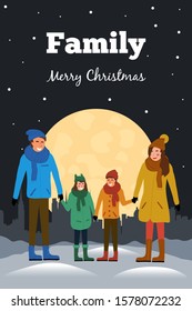 Christmas postcard with happy family outdoors in winter on background of night cityscape and moon. Dad, mom, son and daughter holding hands. Vector concept with people for flyer, poster or banner.