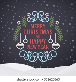 Christmas Postcard Typographic Merry Christmas and Happy New Year Badge. Vector Illustration