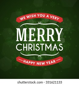 Christmas Postcard Typographic Merry Christmas and Happy New Year Badge. Vector Illustration