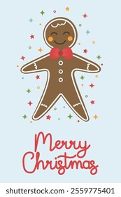 Christmas poster with funny hand drawn gingerbread cookie. Vector illustration