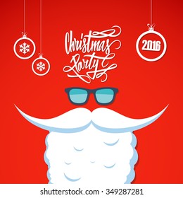 Christmas poster for party with hand drawn text design. Santa's beard and sunglasses.