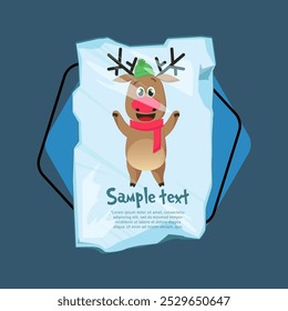 Christmas poster template. Cute joyful reindeer behind transparent piece of ice with sample text. Illustration can be used for banners, flyers, greeting card design