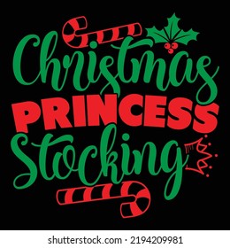Christmas Princess Stocking, Christmas Costume Vintage Design, Happy New Year Design 