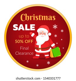 Christmas promotional banner vector, isolated sticker with seasonal sale. Final clearance and reduction of price. 50 percent cost lowering in winter. Santa Claus character with bags and gifts