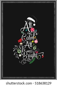 Christmas Quote. All is calm, all is bright.