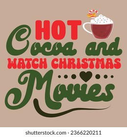 Christmas quote awesome retro design for t-shirt, cards, frame artwork, bags, mugs, stickers, tumblers, phone cases, print etc.