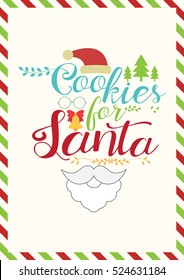 Christmas Quote. Cookies For Santa.