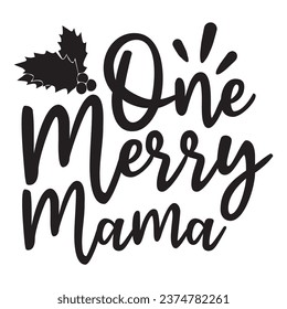 Christmas quote design for t-shirt, cards, frame artwork, bags, mugs, stickers, tumblers, phone cases, print etc.