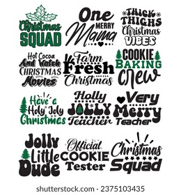 
Christmas quote design for t-shirt, cards, frame artwork, bags, mugs, stickers, tumblers, phone cases, print etc.