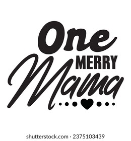 
Christmas quote design for t-shirt, cards, frame artwork, bags, mugs, stickers, tumblers, phone cases, print etc.