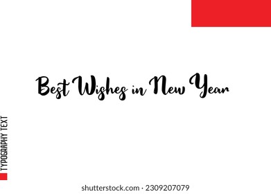 Christmas Quote Inspirational Cursive Typography Text for Invitation Design Best Wishes in New Year