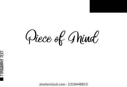 Christmas Quote Inspirational Cursive Typography Text for Invitation Design Piece of Mind