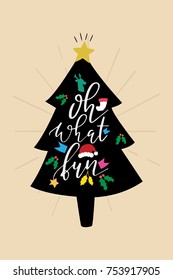 Christmas quote, lettering. Print Design Vector illustration. Oh what fun.