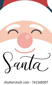 Christmas quote, lettering. Print Design Vector illustration. Santa.