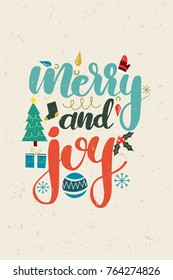 Christmas quote, lettering. Print Design Vector illustration. Merry and joy.