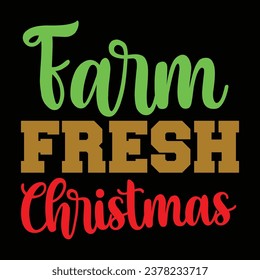 Christmas quote new design for t-shirt, cards, frame artwork, bags, mugs, stickers, tumblers, phone cases, print etc.