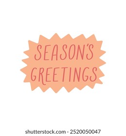 Christmas quote seasonal greetings in pink color bubble. Hand drawn vector cute lettering. Stickers or prints templates