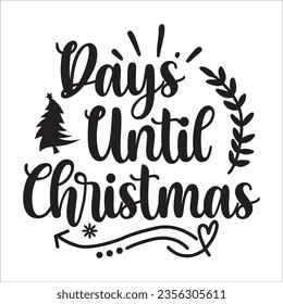 Christmas quote svg design  
for t-shirt, cards, frame artwork, bags, mugs, stickers, tumblers, phone cases, print etc.