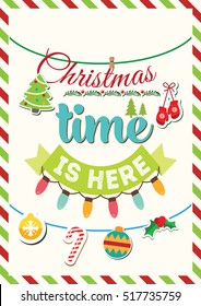 Christmas Quote. Christmas time is here.