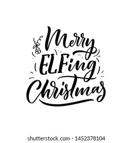 Christmas quote. Winter xmas slogan. Hand drawn Calligraphic lettering. Inspirational text for invitation design. Vector illustration