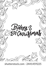 Christmas Quotes Flower Coloring Page Beautiful black and white illustration for adult coloring book