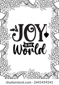 Christmas Quotes Flower Coloring Page Beautiful black and white illustration for adult coloring book