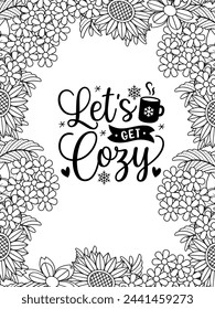 Christmas Quotes Flower Coloring Page Beautiful black and white illustration for adult coloring book