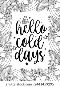 Christmas Quotes Flower Coloring Page Beautiful black and white illustration for adult coloring book