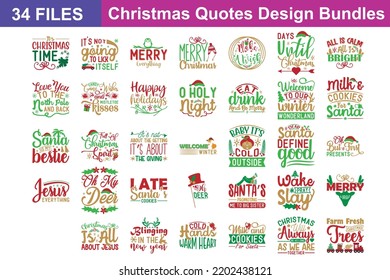 Christmas Quotes svg Bundle. Quotes about Christmas, Christmas cut files Bundle of 34 svg eps Files for Cutting Machines Cameo Cricut, Christmas Quotes