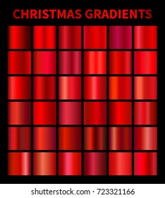 Christmas red gradients. Collection of vector red gradient illustrations. Vector swatches EPS10
