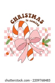 Christmas retro greeting card with candy cane and bow. Groovy lollipop with lettering quote in 70s style. Typography Christmas is coming. Vector illustration for holidays postcard, invitation etc.