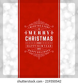 Christmas retro typography and light background. Merry Christmas holidays wish greeting card design and vintage ornament decoration. Happy new year message. Vector illustration Eps 10.