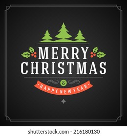 Christmas retro typography and ornament decoration. Merry Christmas holidays wish greeting card and vintage background. Happy new year message. Vector illustration Eps 10.