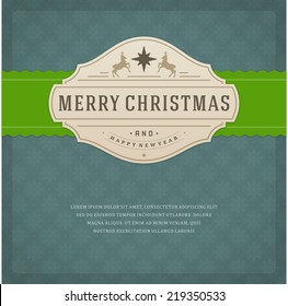 Christmas retro typography and ornament decoration. Merry Christmas holidays wish greeting card design and vintage background. Happy new year message. Vector illustration Eps 10.