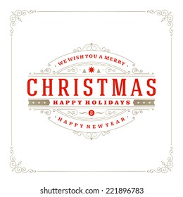 Christmas retro typography and ornament decoration. Merry Christmas holidays wish greeting card design and vintage background. Happy new year message. Vector illustration Eps 10. Christmas retro typography and ornament decoration. Merry Christmas holidays wish greeting card design and vintage background. Happy new year message. Vector illustration Eps 10.