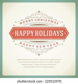 Christmas retro typography and ornament decoration. Merry Christmas holidays wish greeting card design and vintage background. Happy new year message. Vector illustration Eps 10.