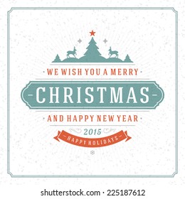 Christmas retro typography and ornament decoration. Merry Christmas holidays wish greeting card design and vintage background. Happy new year message. Vector illustration.