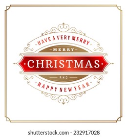 Christmas retro typography and ornament decoration. Merry Christmas holidays wish greeting card design and vintage background. Happy new year message. Vector illustration.