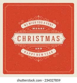 Christmas retro typography and ornament decoration. Merry Christmas holidays wish greeting card design and vintage background. Happy new year message. Vector illustration.