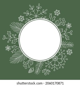 Christmas round frame with place for text. Vector holiday xmas green border. Greeting card for winter holiday Happy New Year.