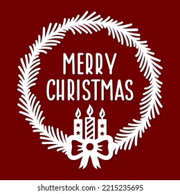 Christmas round wreath. Merry Christmas phrase.For a postcard, banner, window, wall decor, paper cutting, laser cut, printing on T-shirts, pillows. Holidays text. Isolated on red background.