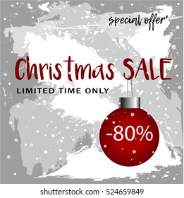 Christmas Sale 80 percent. Special offer. Grunge Background with snow and red ball. Hand drawn vector illustration.