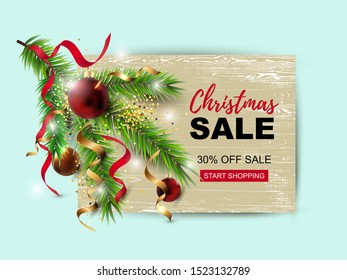 Christmas sale banner with new year tree branch, red and golden balls on wood background. Great for christmas fair, Happy New Year card, invites, flyer, greetings. Place for text. Vector illustration.